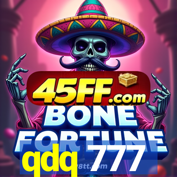 qdq 777